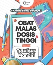 Ebook : Obat Malas Dosis Tinggi - Totalitas Mandiri
