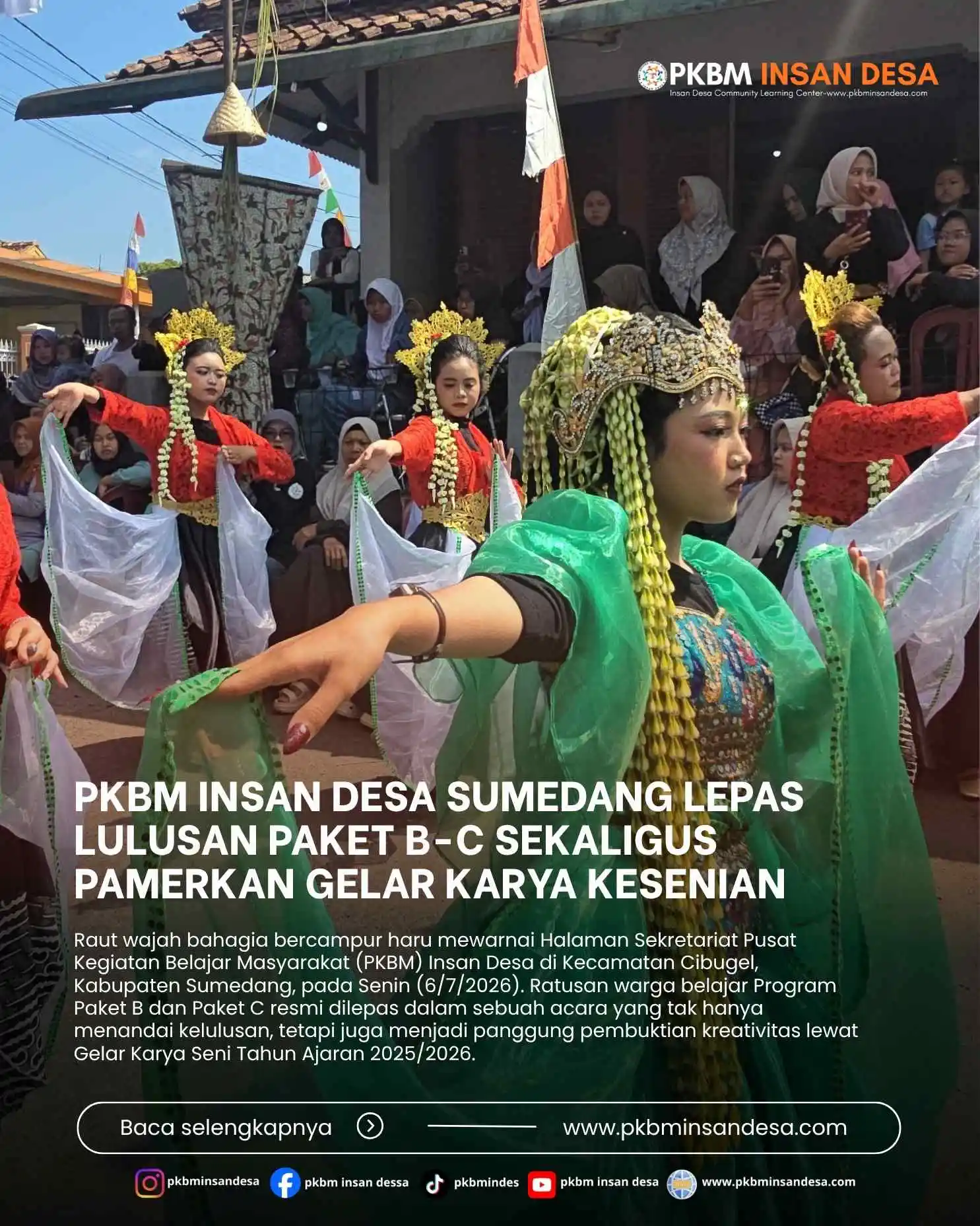 Penuh Haru dan Bangga! PKBM Insan Desa Sumedang Lepas Lulusan Paket B-C Sekaligus Pamerkan Kesenian