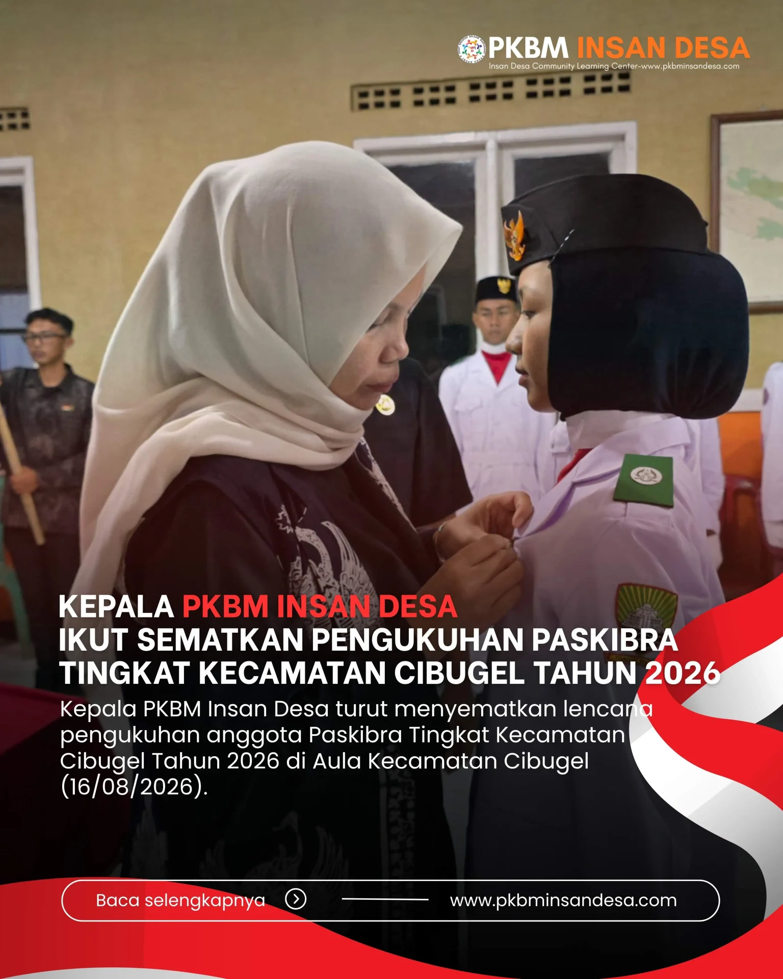 Pengukuhan Paskibra Cibugel 2026, Kepala PKBM Insan Desa Sematkan Lencana Siswa